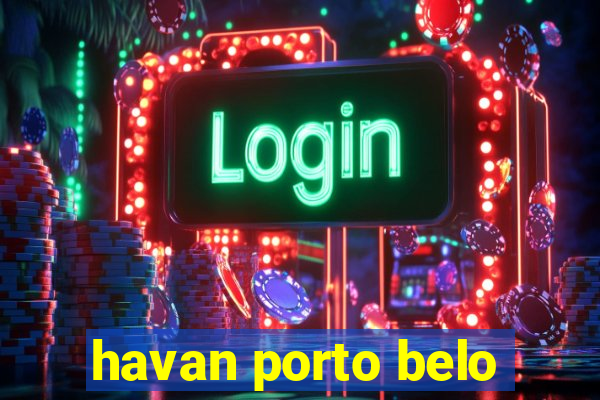 havan porto belo